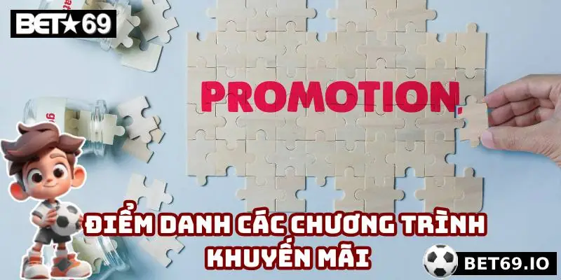 Điểm danh các chương trình khuyến mãi