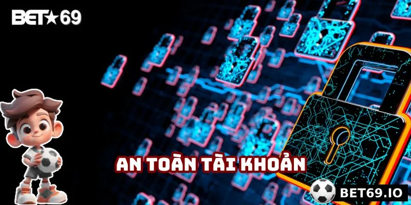 Dữ liệu hội viên được thu thập, xử lý trong môi trường an toàn