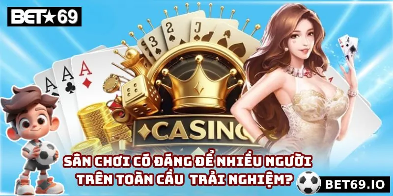 Những lý do mà sân chơi có lượng thành viên đông đảo hằng năm