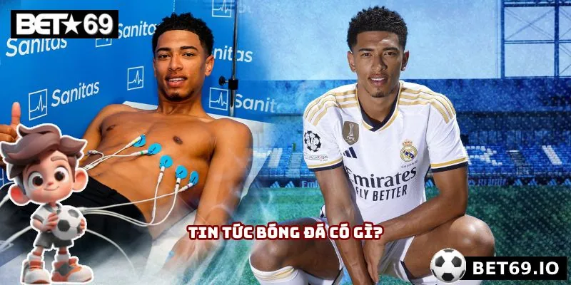 Tin tức bóng đá mới nhất là nhu cầu mà người hâm mộ nào cũng cần